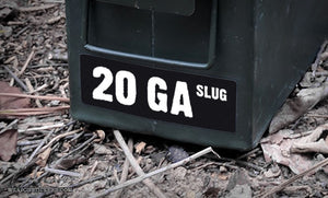 Ammo Label: 20 GA SLUG
